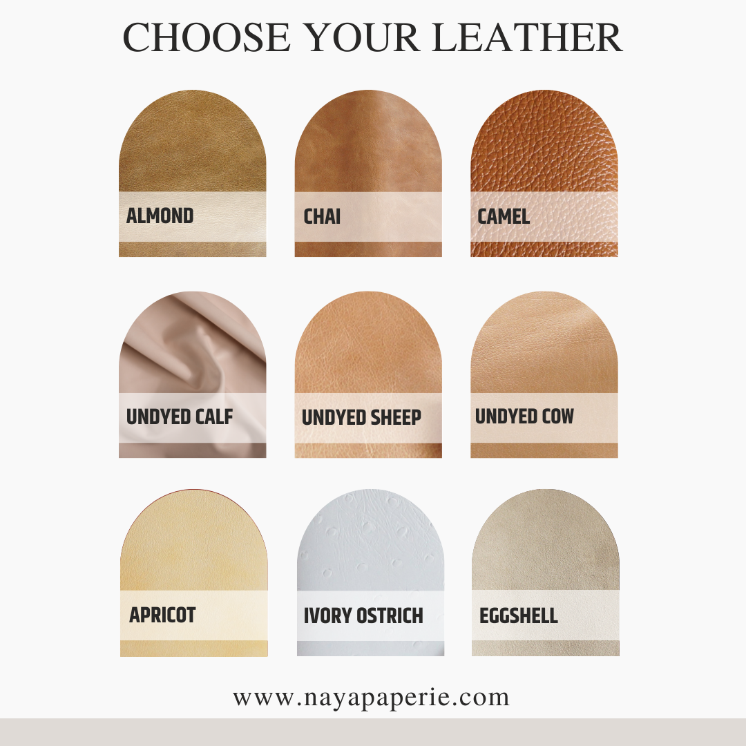 Natural and undyed leather options – Almond, Chai, Camel, Undyed Calf, Sheep, Cow, Apricot, Ivory Ostrich, Eggshell – Naya Paperie