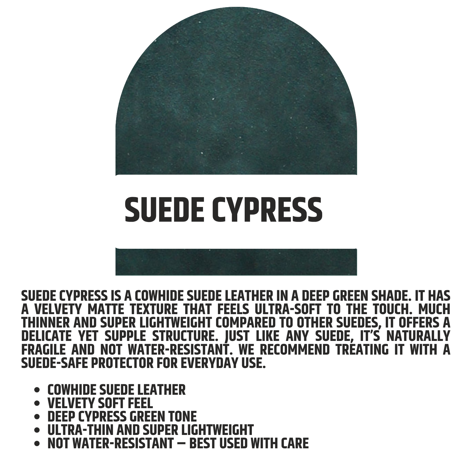 Suede Cypress