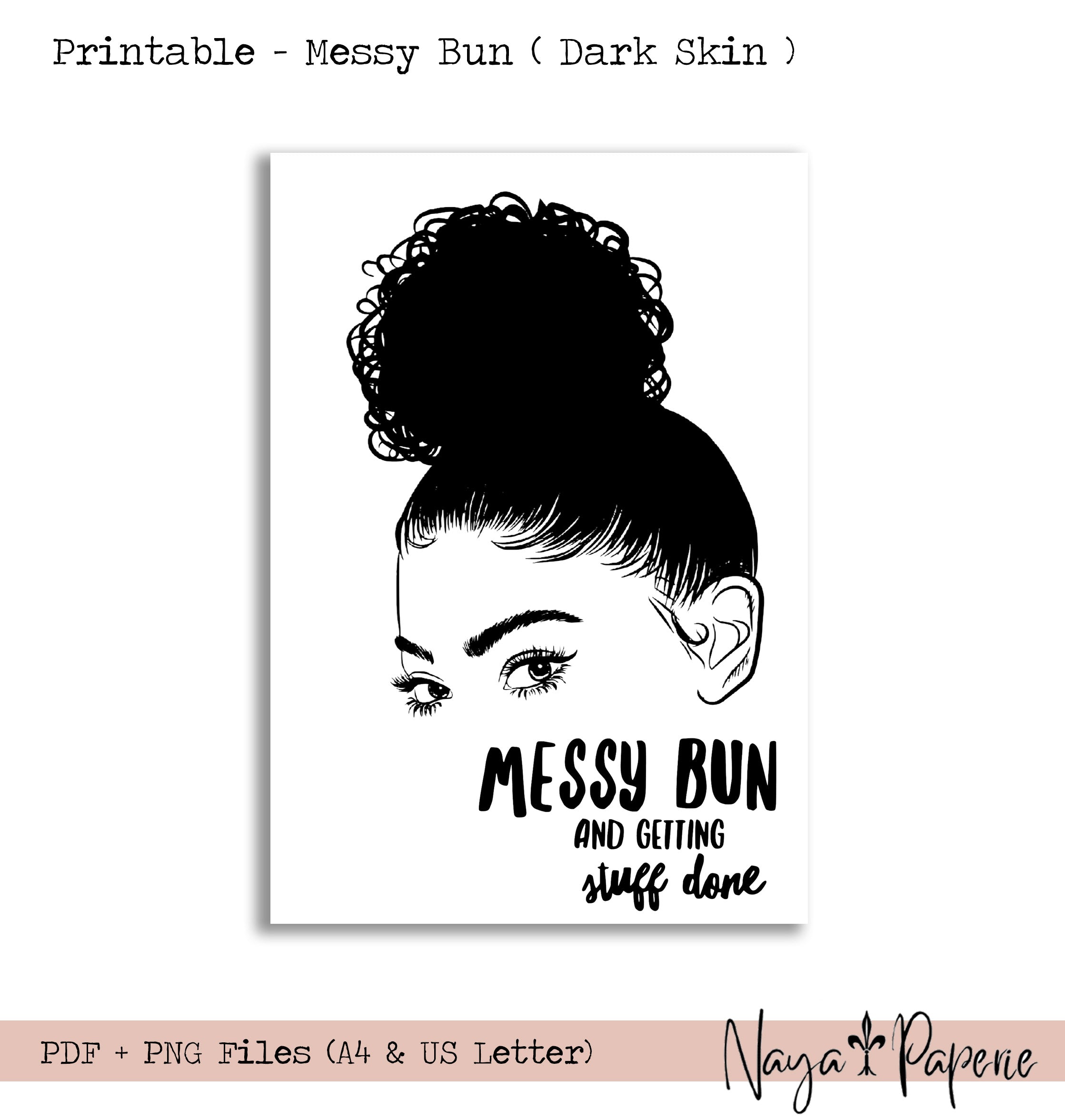 Messy Bun (dark skin) - Printable Dashboard