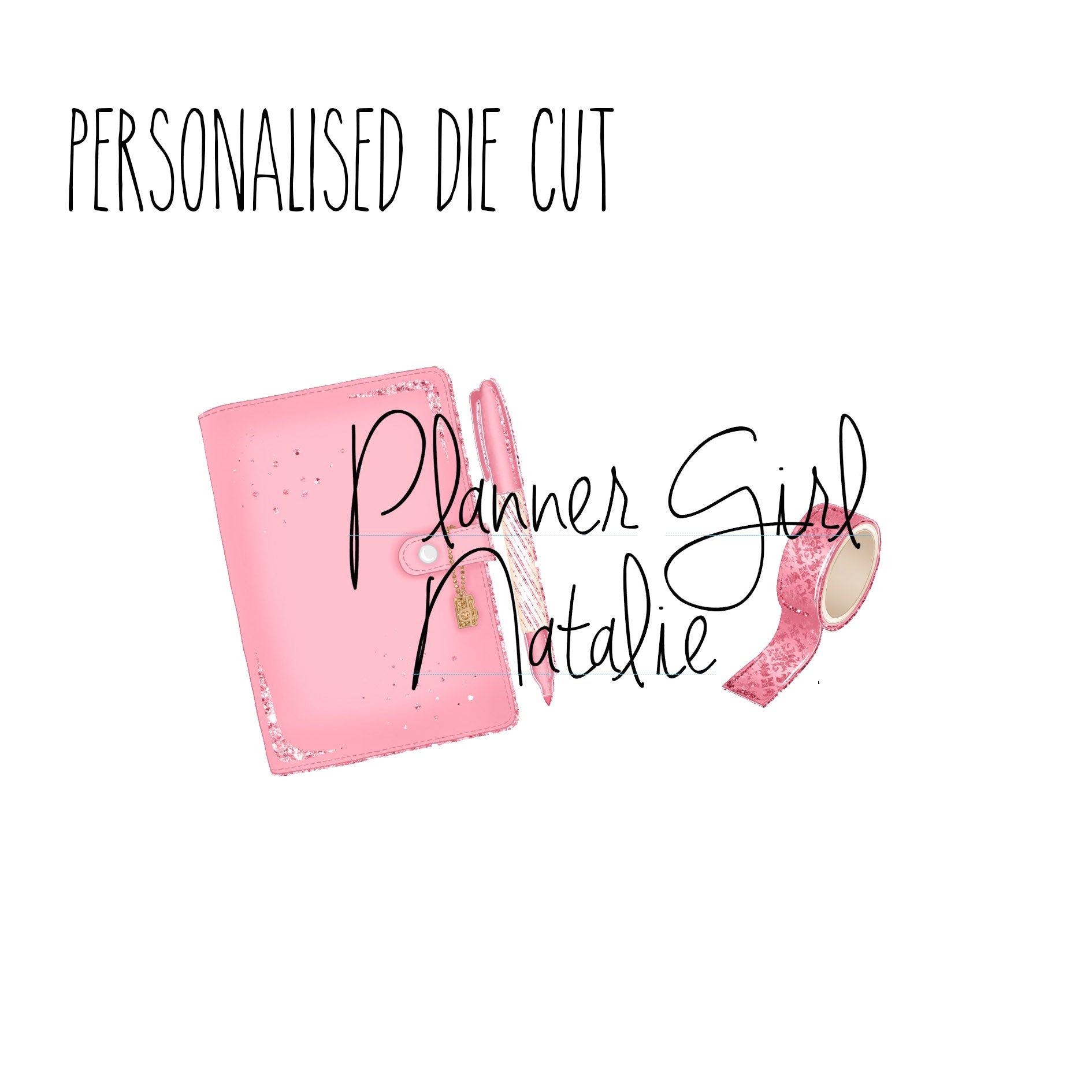 Planner Girl Personalised die Cut Printable - Naya Paperie